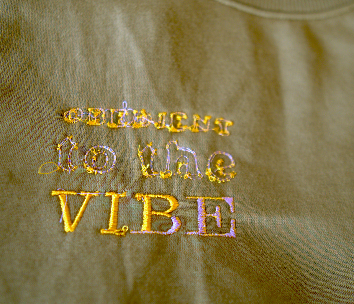 Obedient to the Vibe